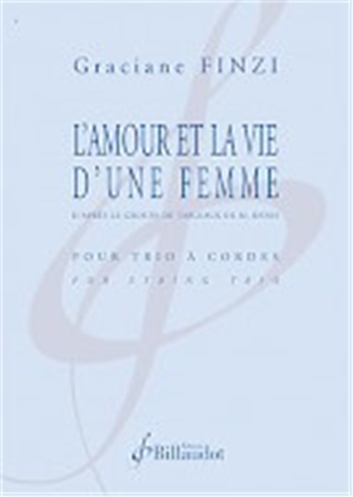 L'amour et la vie d'une femme